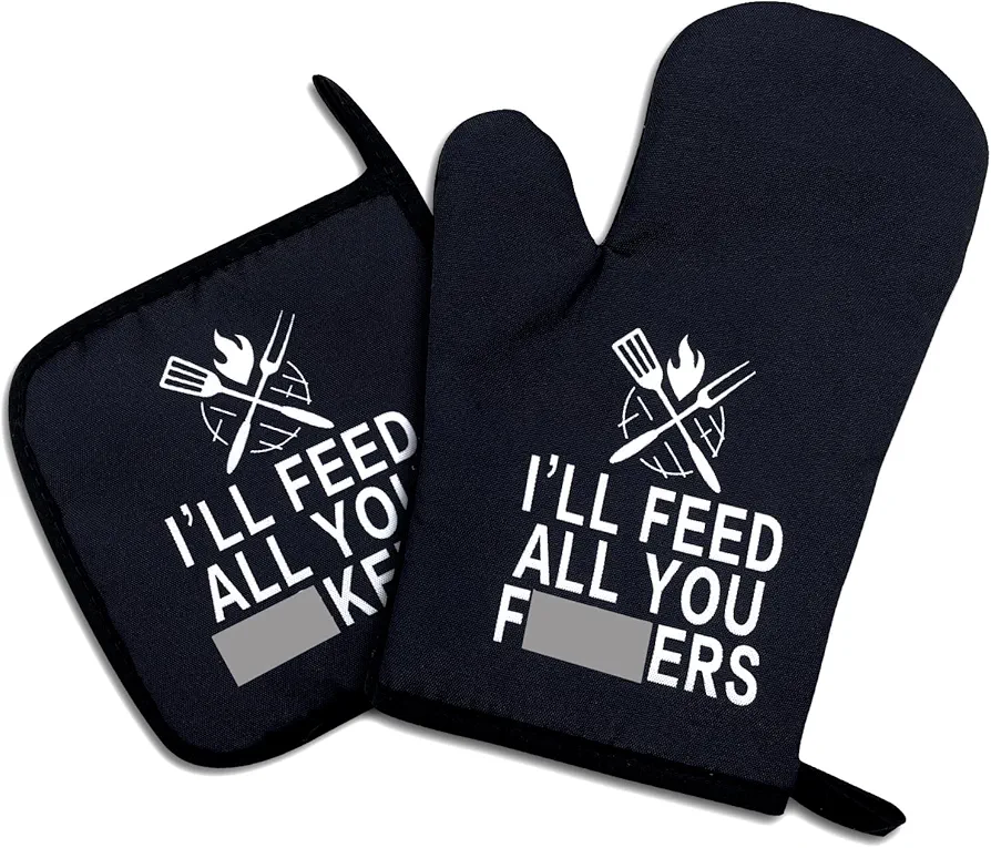 I'll Feed All You Fuckers,Funny Oven Mitts and Pot Holders Sets of 2,Silicone Non-Slip Oven Mitts,Kitchen Gift for Men Women,Cooking Baking BBQ Gifts,Housewarming Gifts
