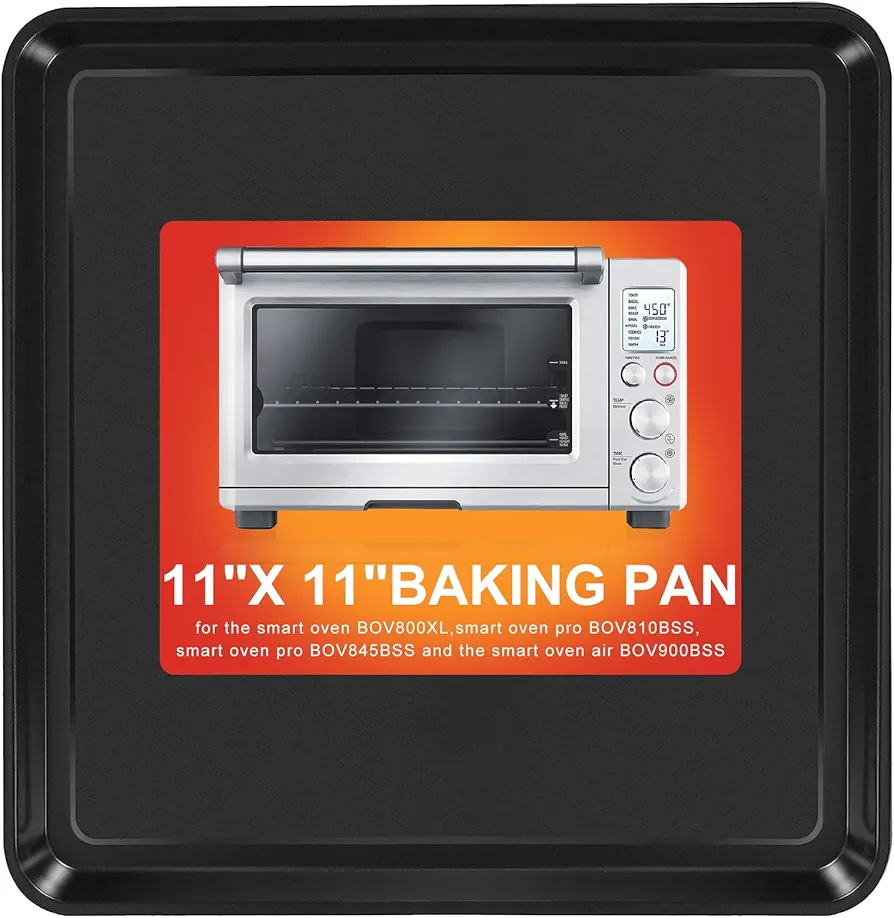 11" × 11" Baking Sheets for Oven, Nonstick Baking Pan for The Smart Oven BOV800XL, The Smart Oven Pro BOV810BSS, The Smart Oven Pro BOV845BSS and The Smart Oven Air BOV900BSS